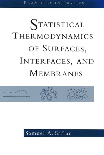 Statistical Thermodynamics of Surfaces, Interfaces and Membranes