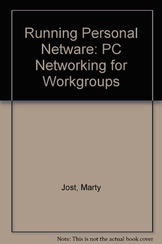 Running Novell's Personal NetWare: PC Networking for Workgroups