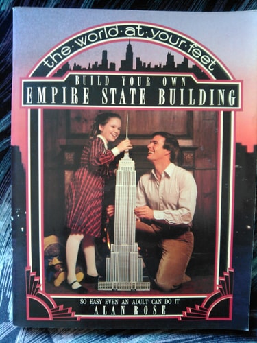 Build Your Own Empire State Building: So Easy Even an Adult Can Do It