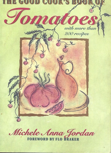 The Good Cook's Book of Tomatoes