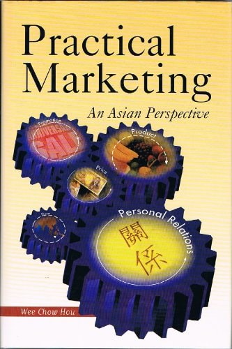 Practical Marketing: An Asian Perspective