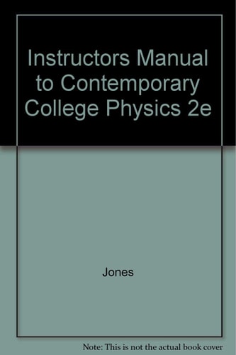 Instructor's Manual to Contemporary College Physics 2e