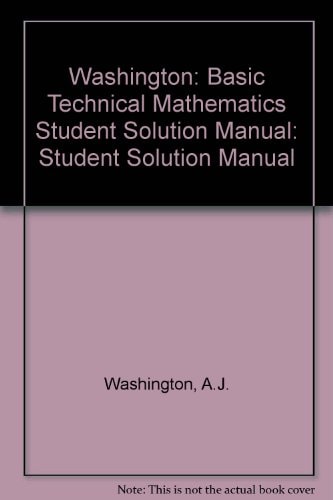 Basic Technical Mathematics: A Solutions Manual