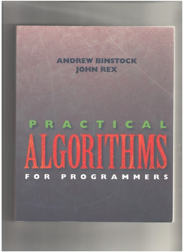 Practical Algorithms for Programmers