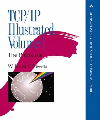 TCP/IP Illustrated, Vol. 1: The Protocols