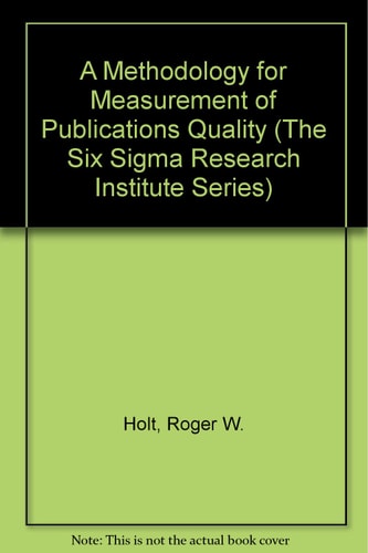 A Methodology for Measurement of Publications Quality