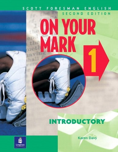 On Your Mark 1: Introductory, Scott Foresman English Workbook