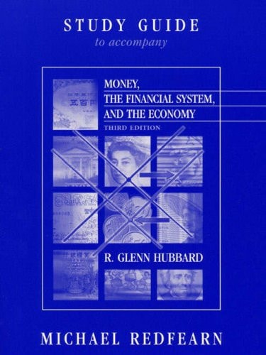 Money, the Financial System, and the Economy