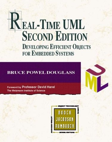 Real-Time UML: Developing Efficient Objects for Embedded Systems