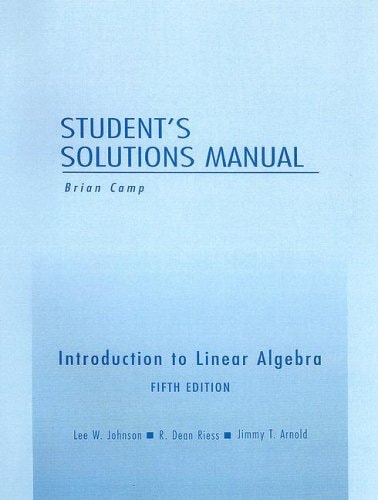 Student Solutions Manual for Introduction to Linear Algebra