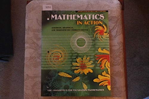 Mathematics in Action: Algebraic, Graphical & Trigonometric Problem Solving