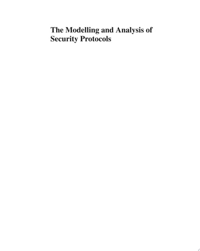Modelling and Analysis of Security Protocols