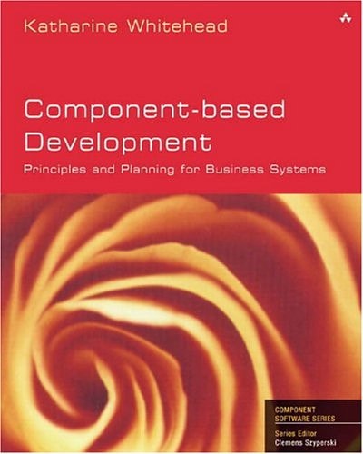 Component Based Development: Principles and Planning for Business Systems