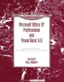 Microsoft Office 97 Professional and Visual Basic 6.0