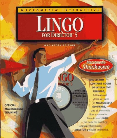 Macromedia Interactive: Lingo for Director 5