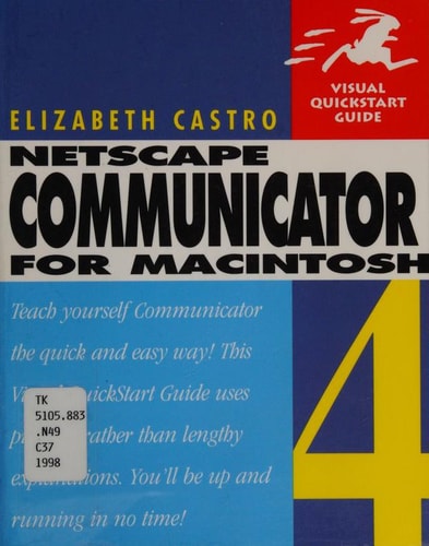 Netscape Communicator 4 for Macintosh: Visual QuickStart Guide