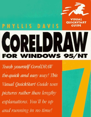 CorelDRAW 7 for Windows 95/NT: Visual QuickStart Guide