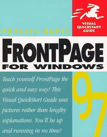 FrontPage 97 for Windows: Visual QuickStart Guide