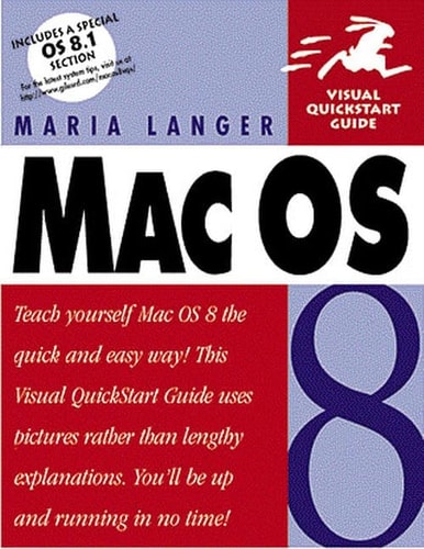 Mac OS 8: Visual QuickStart Guide