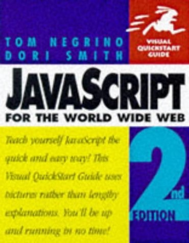 JavaScript for the World Wide Web: Visual QuickStart Guide