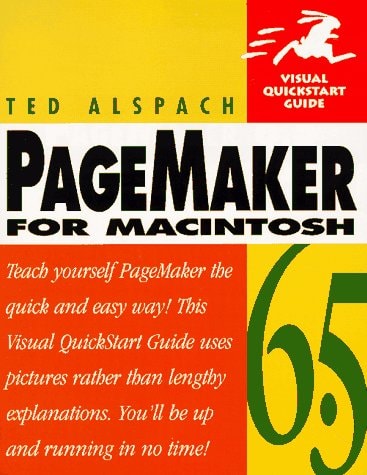 PageMaker 6.5 for Macintosh: Visual QuickStart Guide