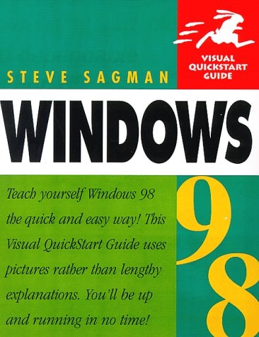Windows 98: Visual Quickstart Guide