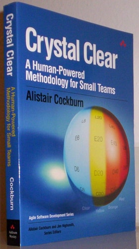Crystal Clear: A Human-Powered Methodology for Small Teams
