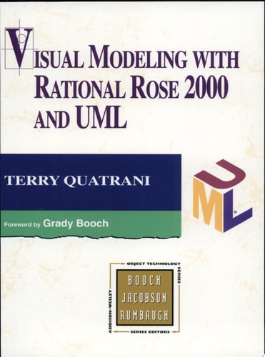 Visual Modeling With Rational Rose 2000 and UML