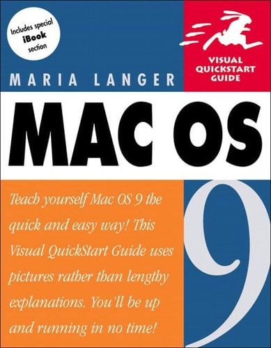 Mac OS 9: Visual Quickstart Guide