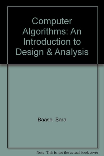 Computer Algorithms: An Introduction to Design & Analysis