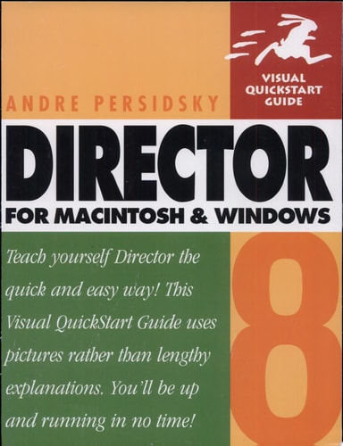 Director 8 for Macintosh and Windows: Fifth Edition