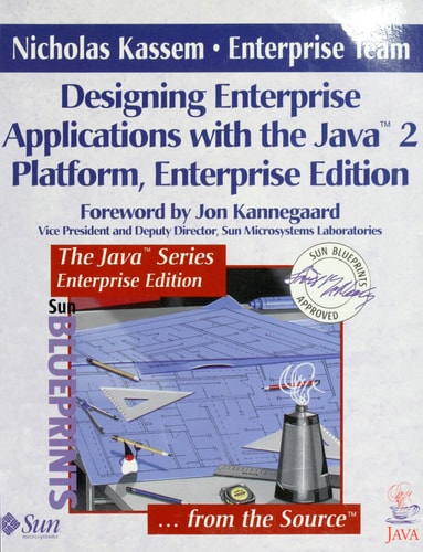 Designing Enterprise Applications with the Java 2 Platform, Enterprise Edition