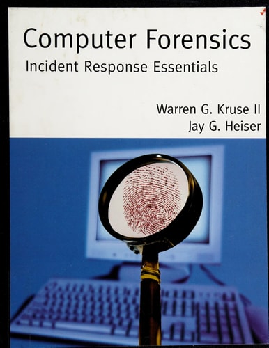 Computer Forensics: Incident Response Essentials
