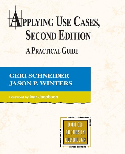 Applying Use Cases: A Practical Guide