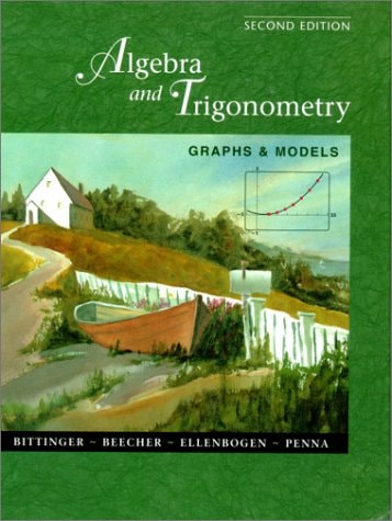 Algebra and Trigonometry: Graphs and Models