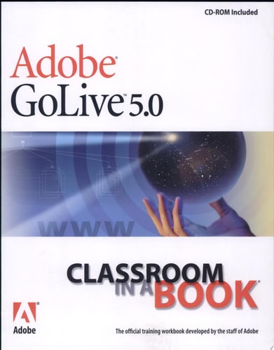 Adobe GoLive 5.0: Classroom in a Book