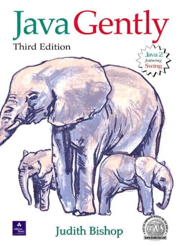 Java Gently: Programming Principles Explained