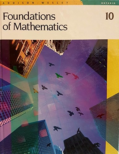 Addison Wesley Foundations of Math 10 Student Edition