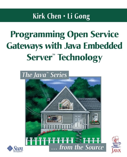 Programming Open Service Gateways with Java Embedded Server Technology