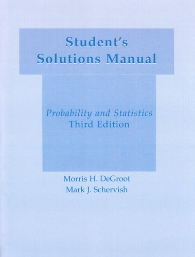 Student's Solution Manual: Probability & Statistics