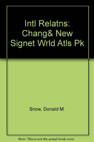 International Relations: The Changing Contours of Power