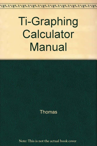 TI-Graphing Calculator Manual
