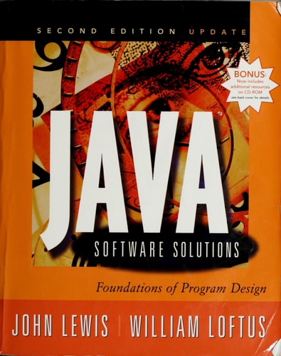 Java Software Solutions: Foundations of Program Design