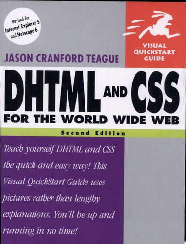 DHTML and CSS for the World Wide Web