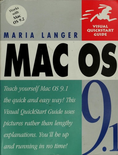 Mac OS 9.1: Visual QuickStart Guide