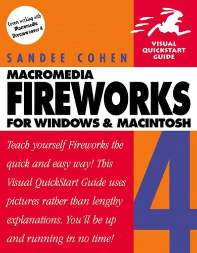 Fireworks 4 for Windows & Macintosh: Visual QuickStart Guide