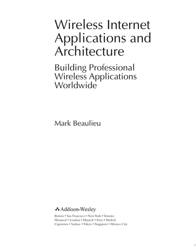 Wireless Internet Applications & Architecture