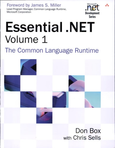 Essential .NET, Volume I: The Common Language Runtime