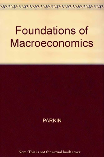 Foundations of Macroeconomics