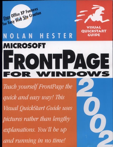 FrontPage 2002 for Windows: Visual QuickStart Guide